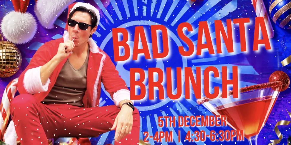 BAD SANTA BRUNCH