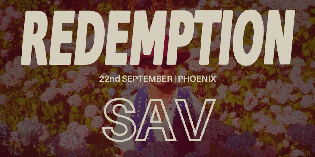 REDEMPTION presents SAV (live music set)