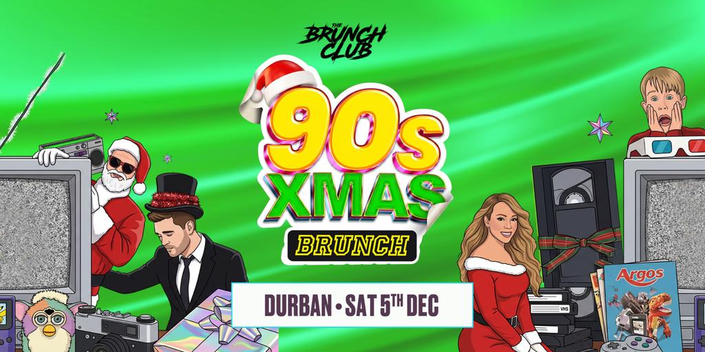 90's Baby Xmas Brunch - Durban