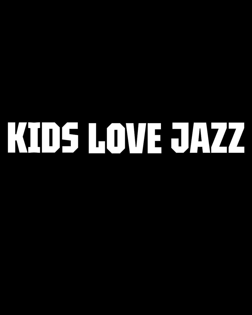 Kids Love Jazz