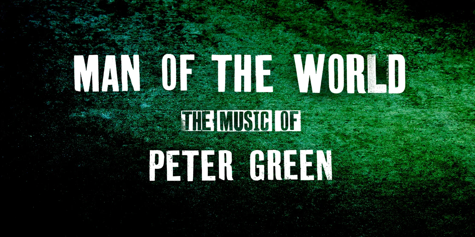 Man of the World: The Music of Peter Green