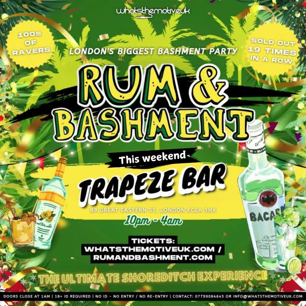 RUM & BASHMENT - London's Wildest Bashment Party