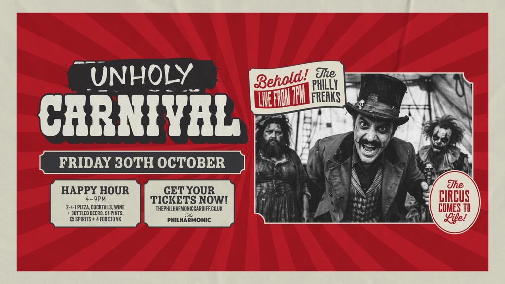 Philly Fridays Presents: Unholy Carnival