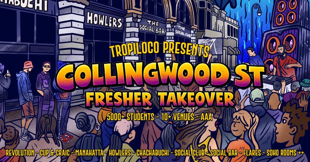 🌴🏄🏽‍♂️ TROPILOCO COLLINGWOOD STREET PARTY TAKEOVER 🏄🏽‍♂️🌴 10+ VENUES | ACCESS ALL AREAS | 5000+ STUDENTS | NORTHUMBRIA UNI FRESHERS TOUR NIGHT TWO