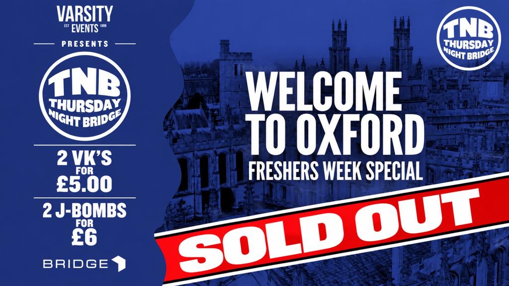 SOLD OUT | TNB Freshers Week Special