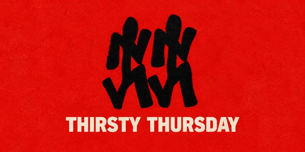 THIRSTY THURSDAY - CASA 002