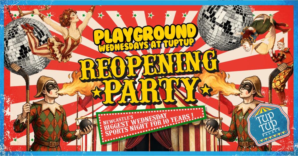 HERE WE GOOOOO!!! 🎪 ...PLAYGROUND WEDNESDAYS RETURN!! 🎪 AT THE PALACE / LOJA / theCUT