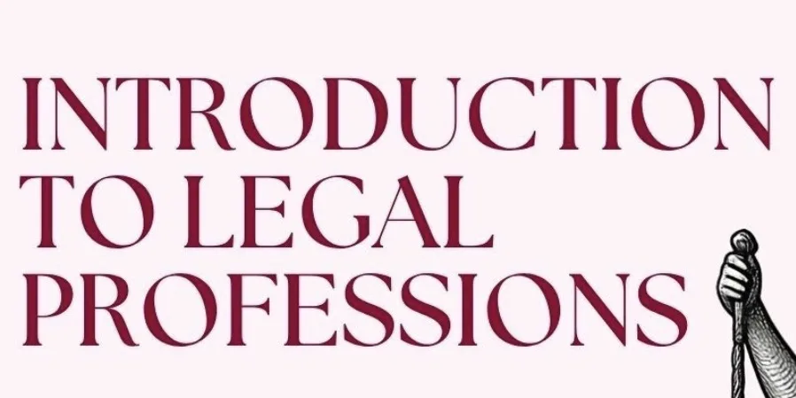 Introduction to Legal Professions