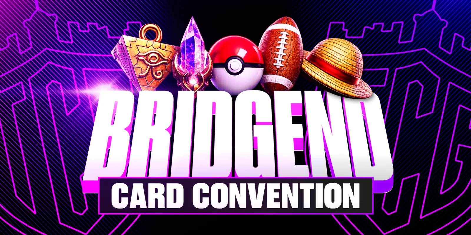 Bridgend Card Convention [15TH NOVEMBER]