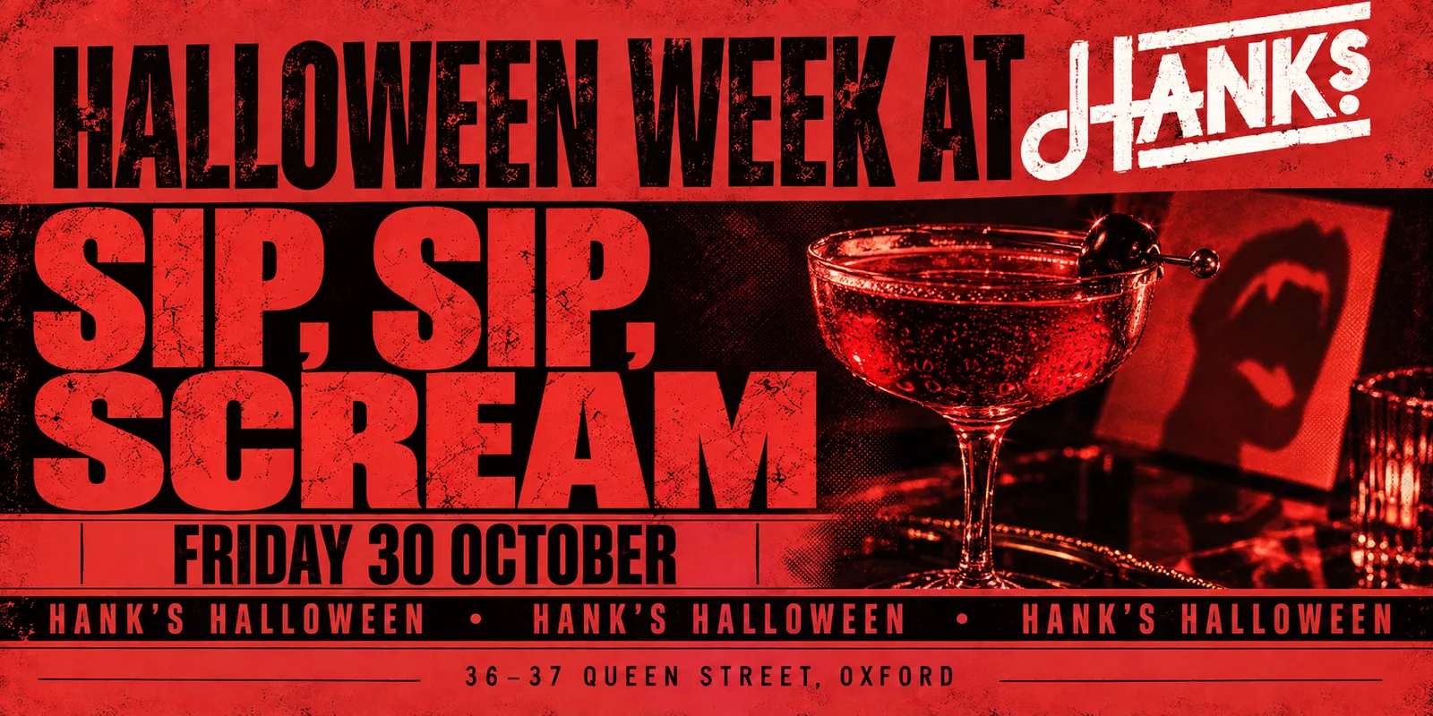 Halloween At Hanks | Sip, Sip, Scream