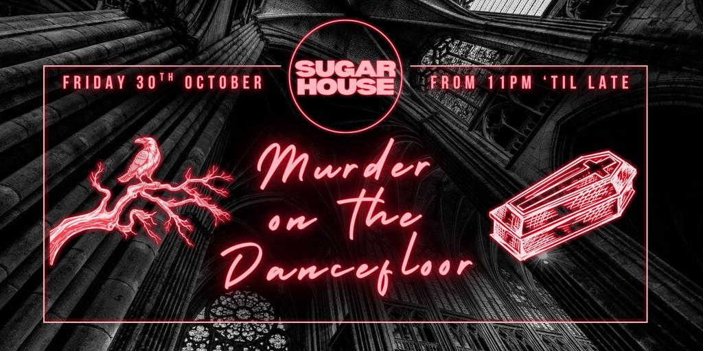 Murder On the Dancefloor