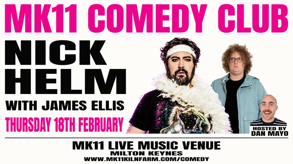 MK11 Comedy Club: Nick Helm