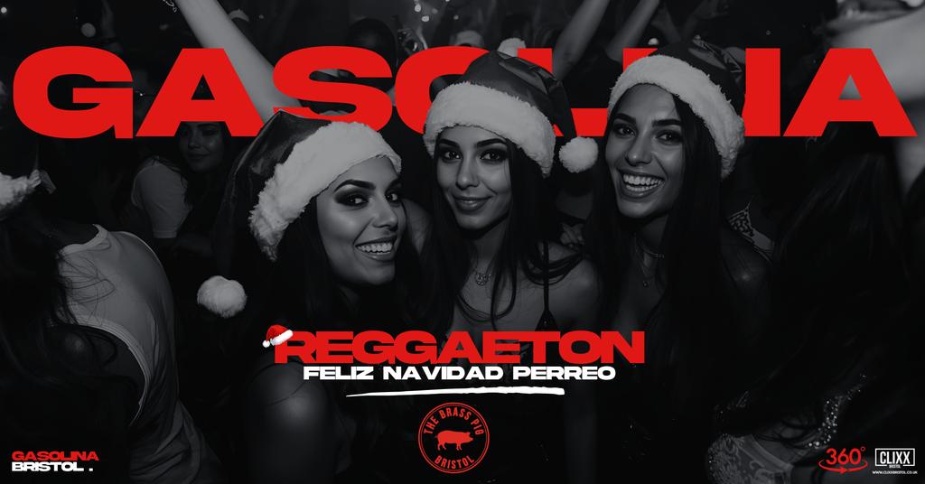 Gasolina Bristol 🔥 Feliz Navidad Perreo  x Reggaeton