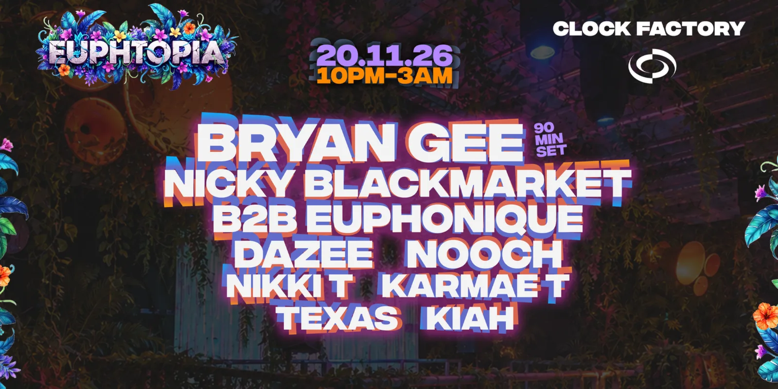 Euphtopia: Bryan Gee, Nicky Blackmarket B2B Euphonique & More