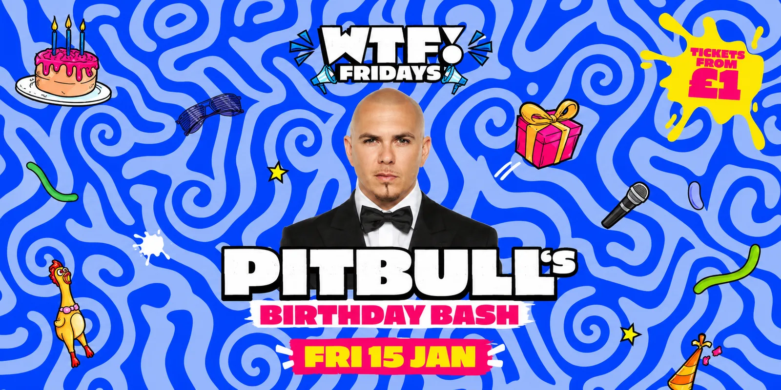 WTF! Fridays 🎂 PITBULL'S BIRTHDAY PARTY 👀