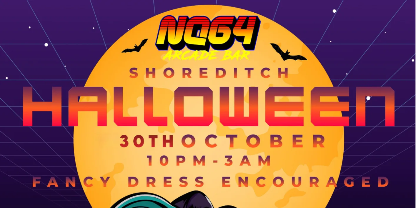 HALLOWEEN @ NQ64 SHOREDITCH FRIDAY 30TH OCTOBER
