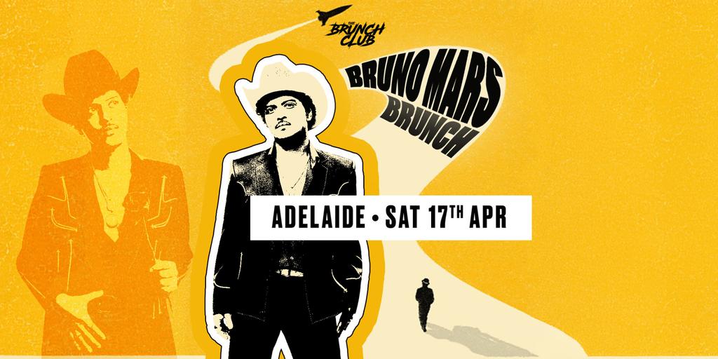 Bruno Mars Brunch - Adelaide