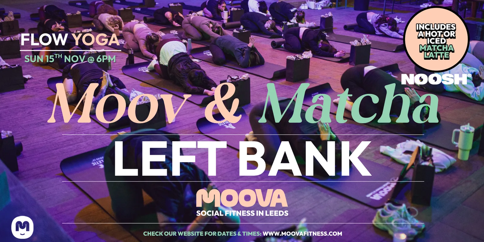 MOOV & MATCHA: FLOW YOGA w/ India - Sun 15th Nov @ 6pm