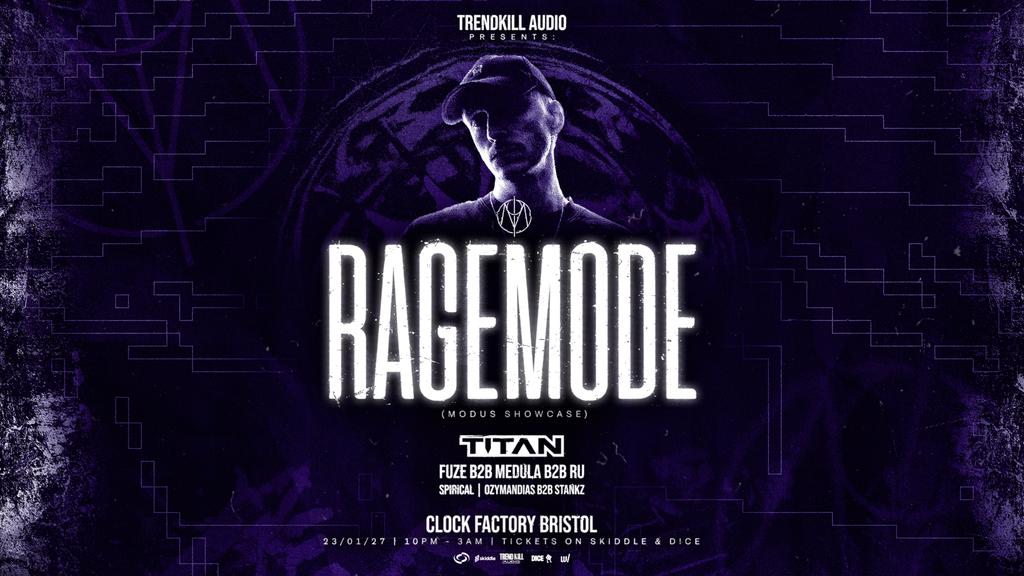 Trendkill Audio Presents: RageMode (Modus Showcase)