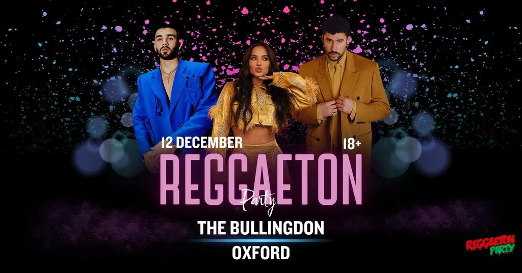 Reggaeton Party (Oxford) December 2026