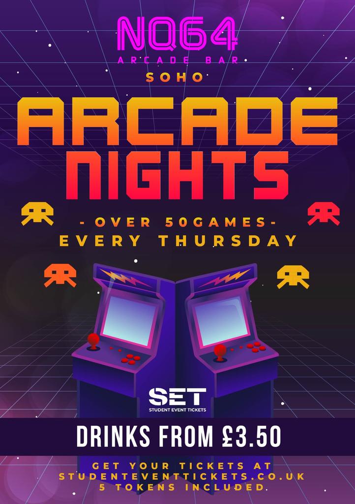 ARCADE NIGHTS AT NQ64 SOHO - EVERY THURSDAY