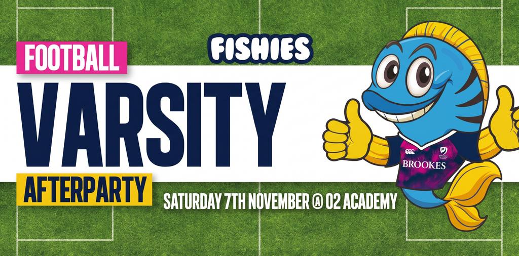 Fishies Oxford Football Varsity After Party 2026