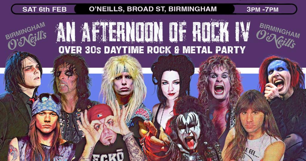 BIRMINGHAM An Afternoon of Rock IV - Rock/Metal for the over 30s: 3pm-7pm, 6th February