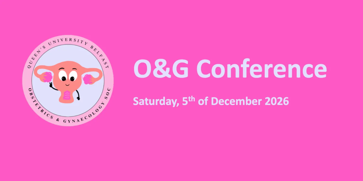 QUB Annual Obstetrics & Gynaecology Conference 2026