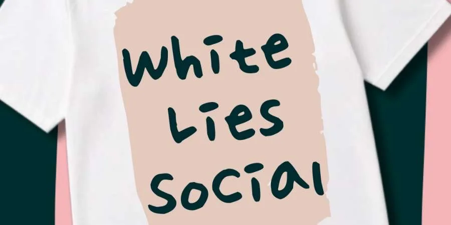 White Lies Social