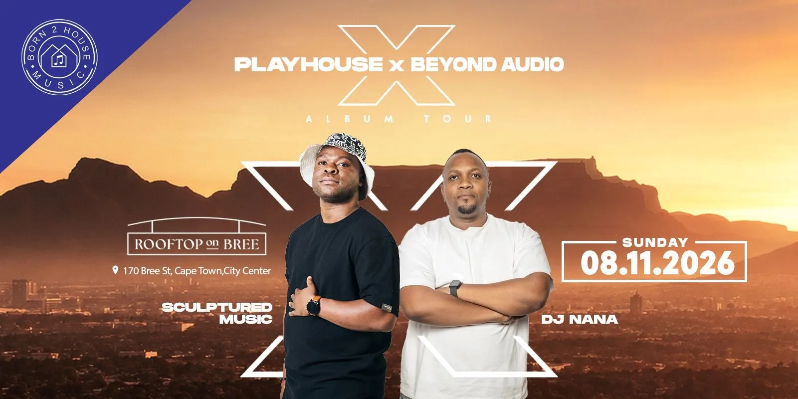 Born2HouseMusic - Playhouse x Beyond Audio Album tour