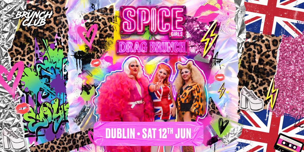 Spice Girls Drag Brunch  - Dublin