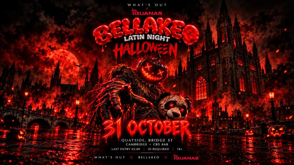 BELLAKEO Latin Night ❌ WhatsOut - HALLOWEEN 31st October