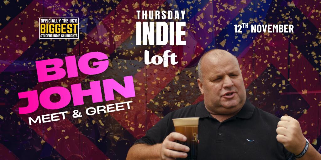 Thursday Indie Loft BIG JOHN MEET & GREET