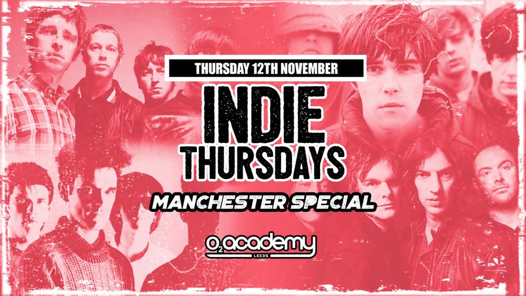 Indie Thursdays (Manchester Special)