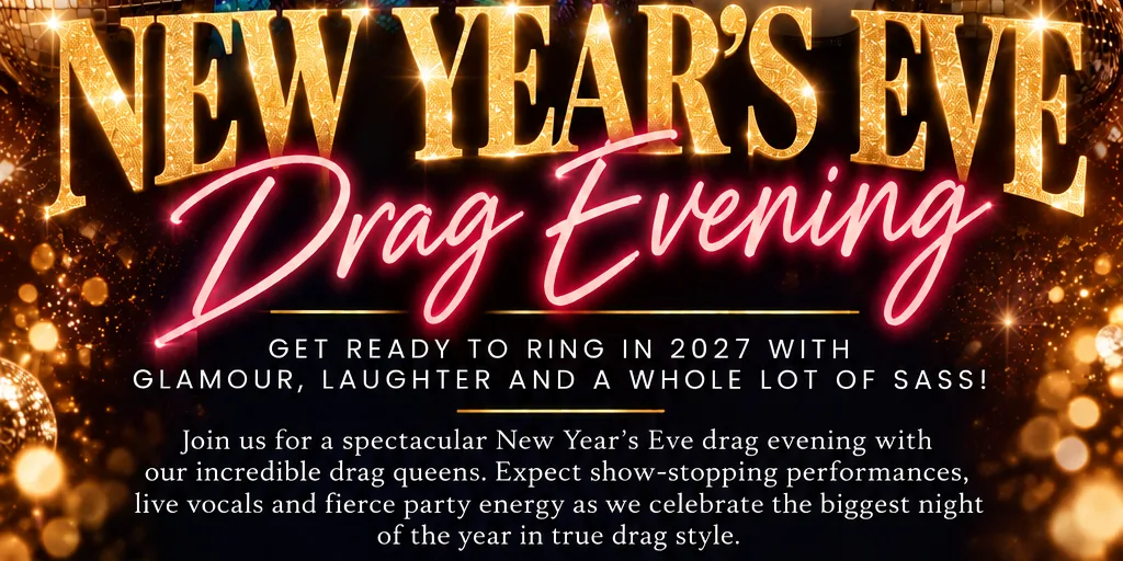 ✨ NEW YEAR'S EVE DRAG EXTRAVAGANZA! 🥂💋