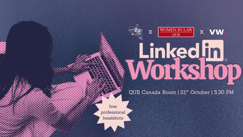 WiSTEM x Women in Law LinkedIn Workshop