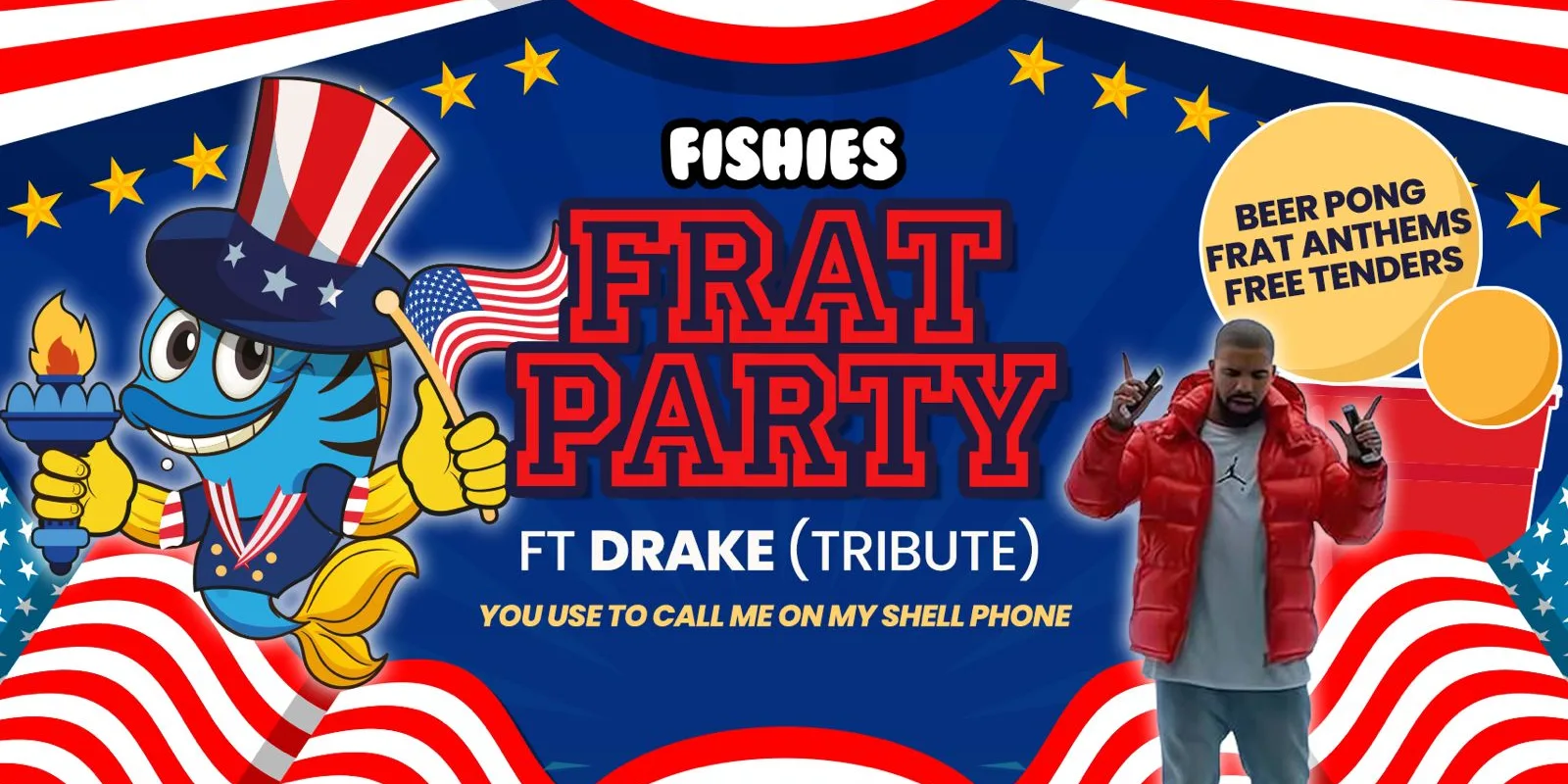Fishies Leeds FRAT Party Ft Drake (Tribute)