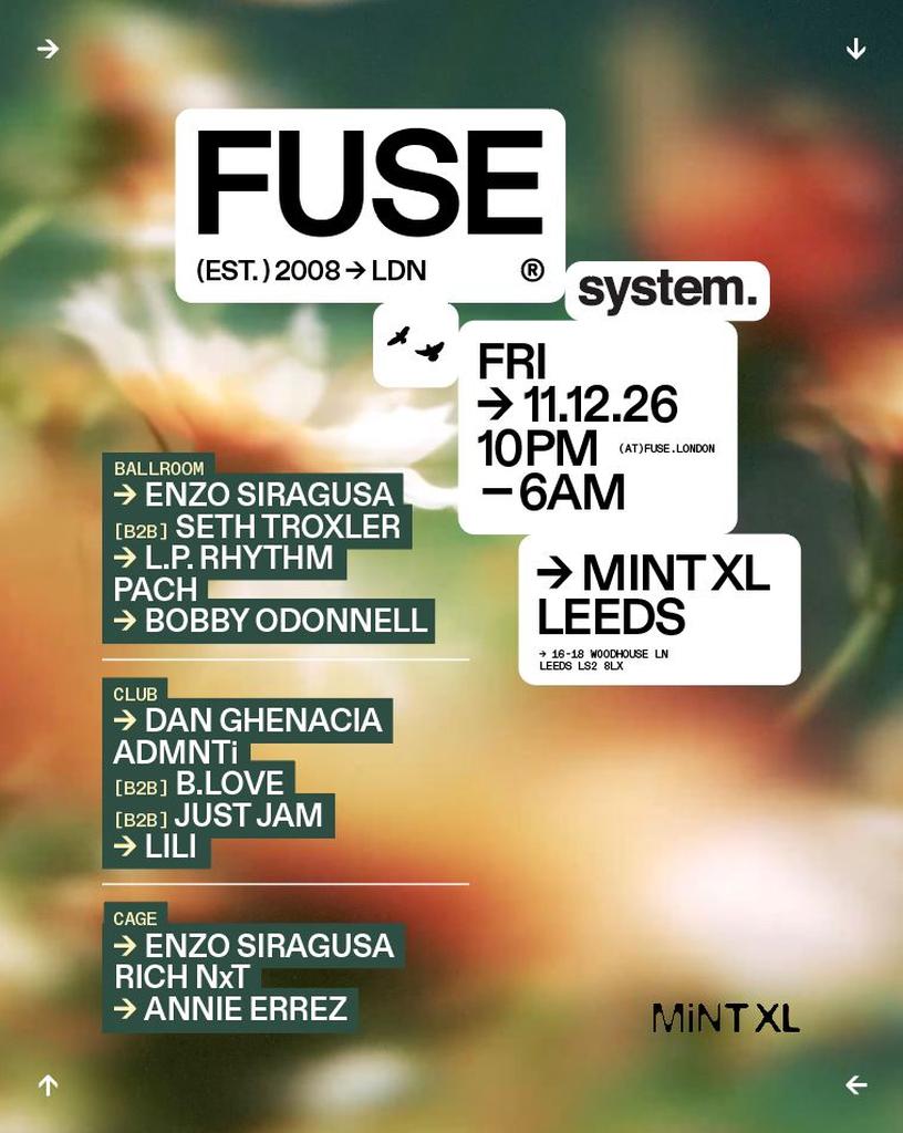 system. presents FUSE at Mint XL