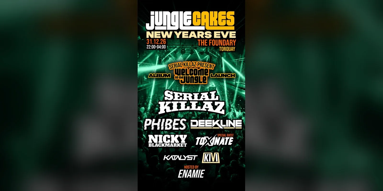 Jungle Cakes x LDT NYE - Torquay - The Foundry