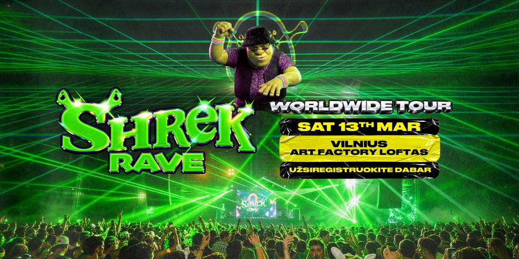 Shrek Rave - Vilnius