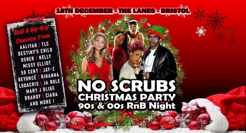 No Scrubs: 90s & 00s R&B Xmas Party (Bristol)