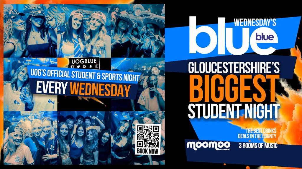 Blue & Blue  | GLOUCESTERSHIRE'S BIGGEST STUDENT NIGHT 💙