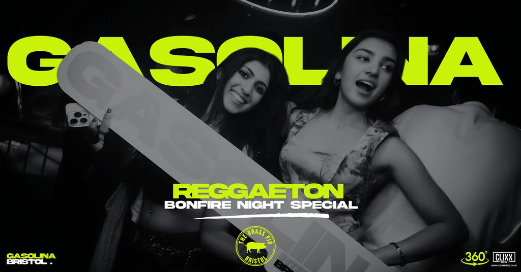 Gasolina Bristol 🔥 Bonfire Night x Reggaeton w/ DJ Prime