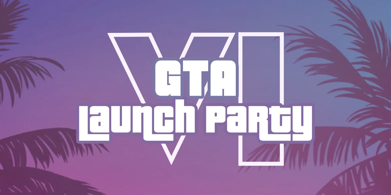 GTA VI Launch Party