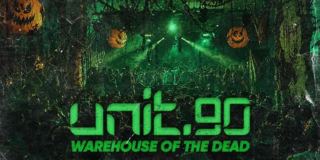 🧪🪦 UNIT.90 PRESENTS - WAREHOUSE OF THE DEAD - FINAL 200 TICKETS 🪦🧪 3000+ PEOPLE // NEWCASTLE'S BIGGEST HALLOWEEN! // DIGITAL NEWCASTLE