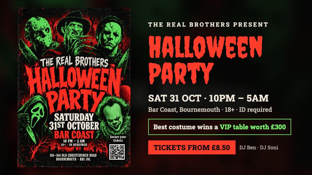 The Real Brothers present: Halloween Weekend Bar Coast