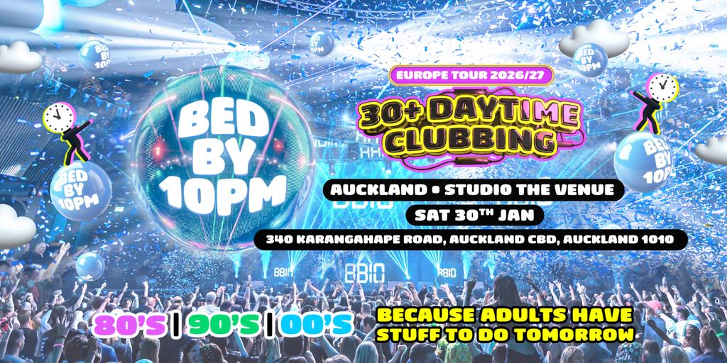 Bed By 10pm - Auckland