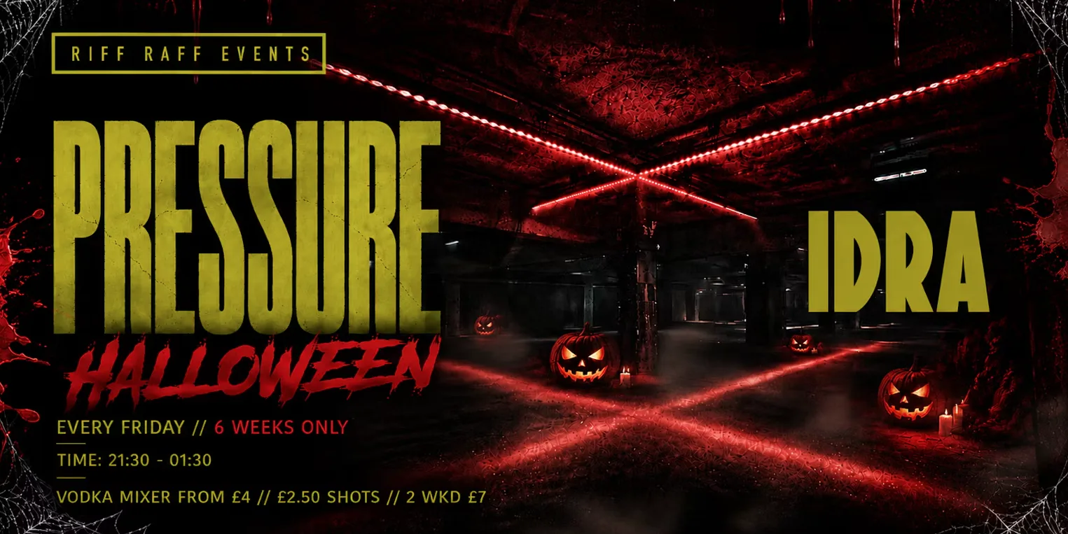 PRESSURE presents ABANDONED WAREHOUSE RAVE 🏭🩸 HALLOWEEN SPECIAL @ IDRA ⚙️ 6 WEEKS ONLY! ⚠️