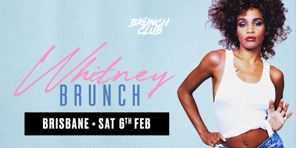Whitney Houston Brunch - Brisbane