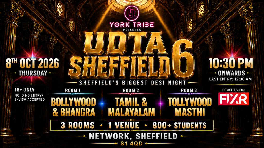 Udta Sheffield 6 - 2026 | Sheffield's Biggest Desi Freshers Night